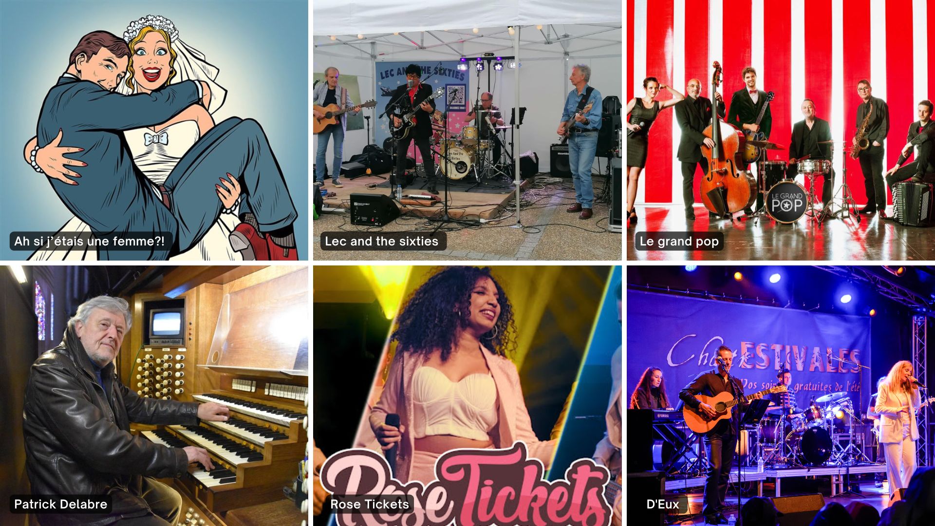 ChartrEstival : Ah si j’étais une femme?!, Lec and the sixties, Le grand pop, Patrick Delabre, Rose Tickets et D'Eux