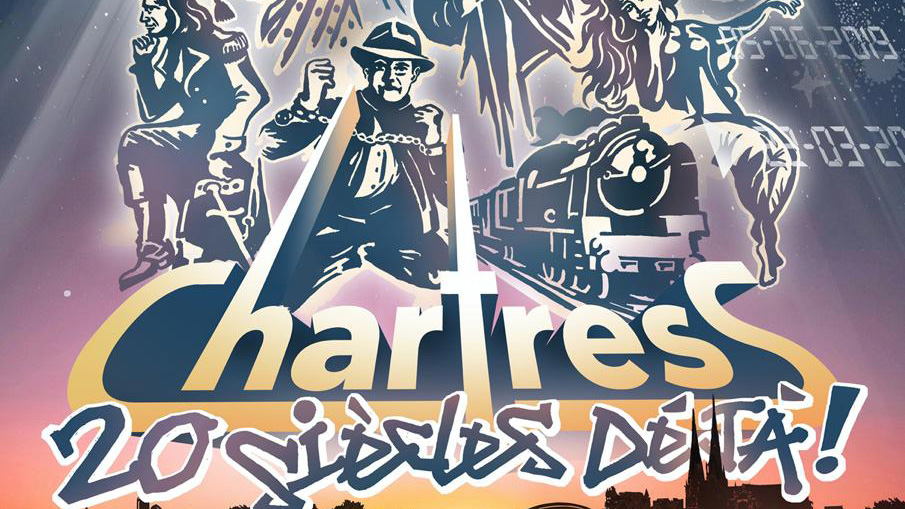 Chartres, 20 siècles déjà !