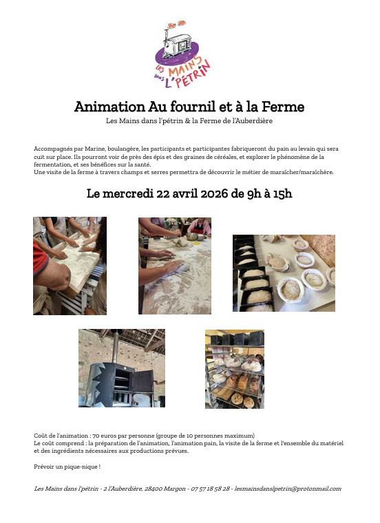 la CdC du Perche : Animations au fournil et visite à la ferme de l'Auberdière