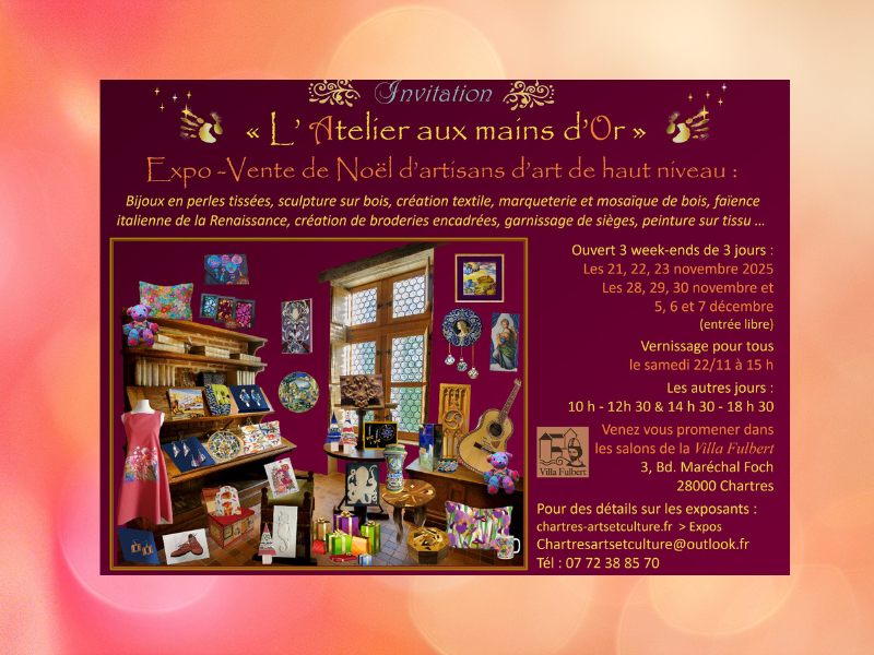 Expo-vente de Noël d'artisans d'art "L'Atelier aux mains d'Or"