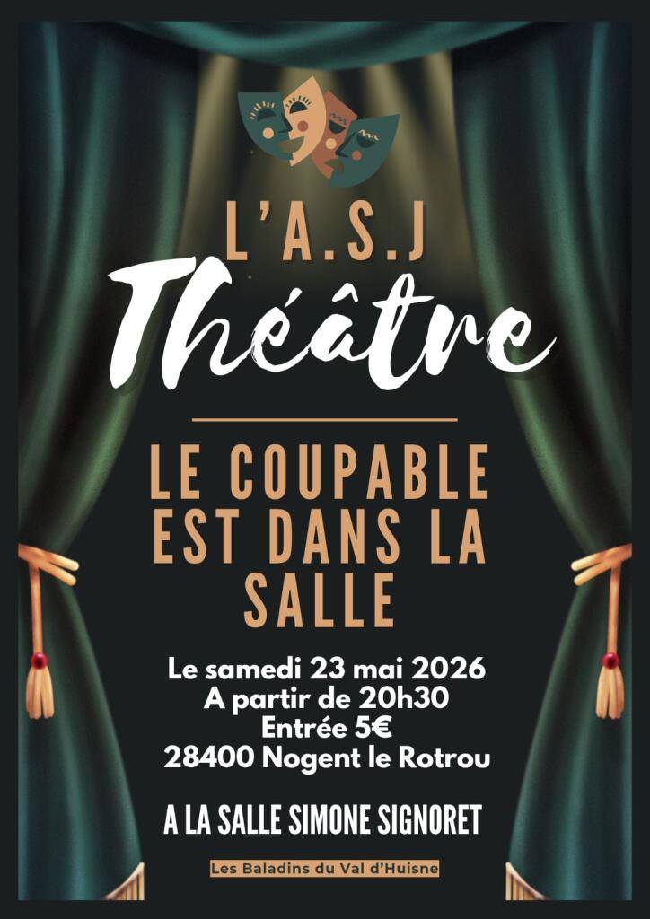 la CdC du Perche : Soirée Théâtre avec Les Baladins du Val d'Huisne de l'ASJ