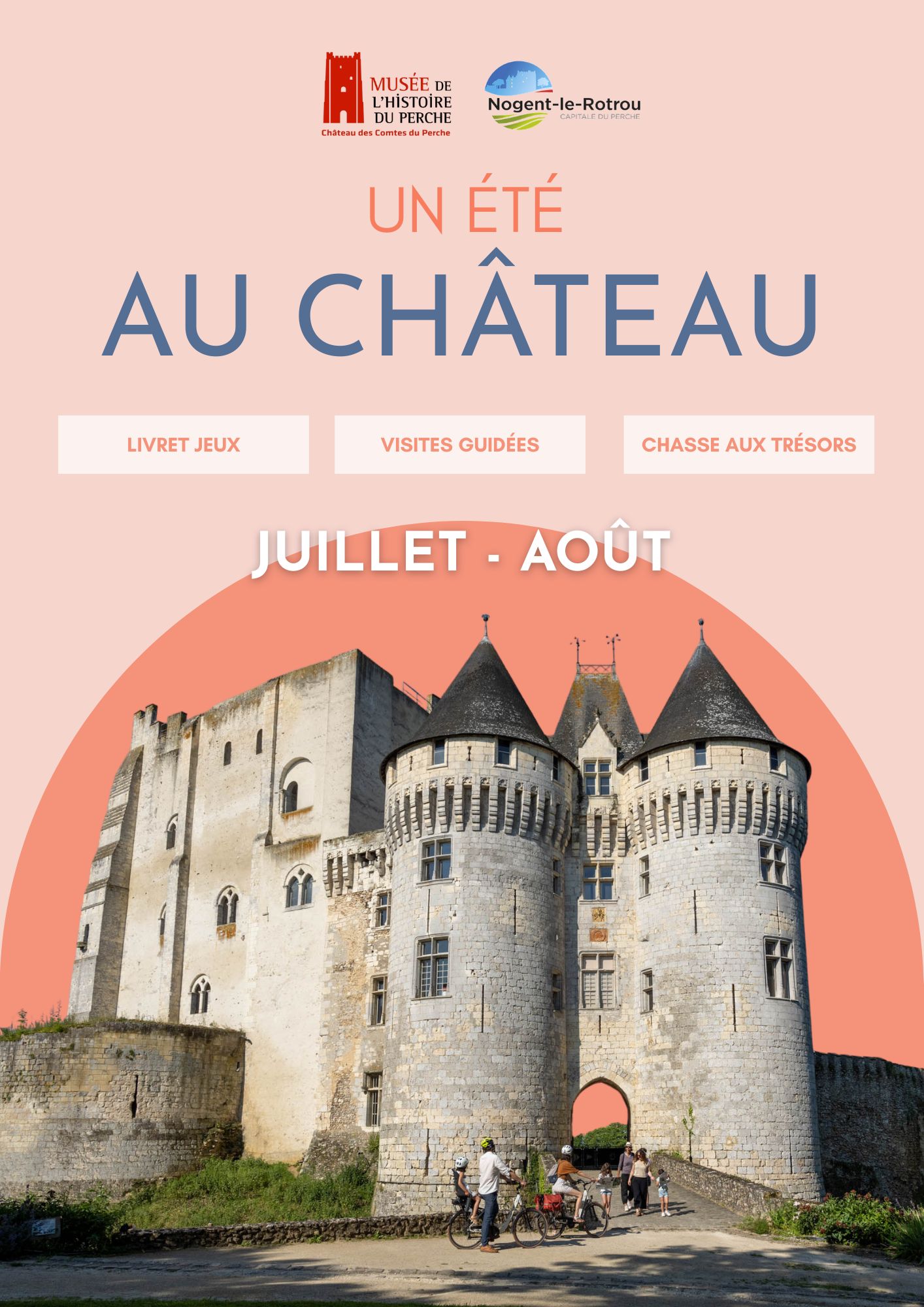 la CdC du Perche : Vacances d'été au Château - Visite commentée