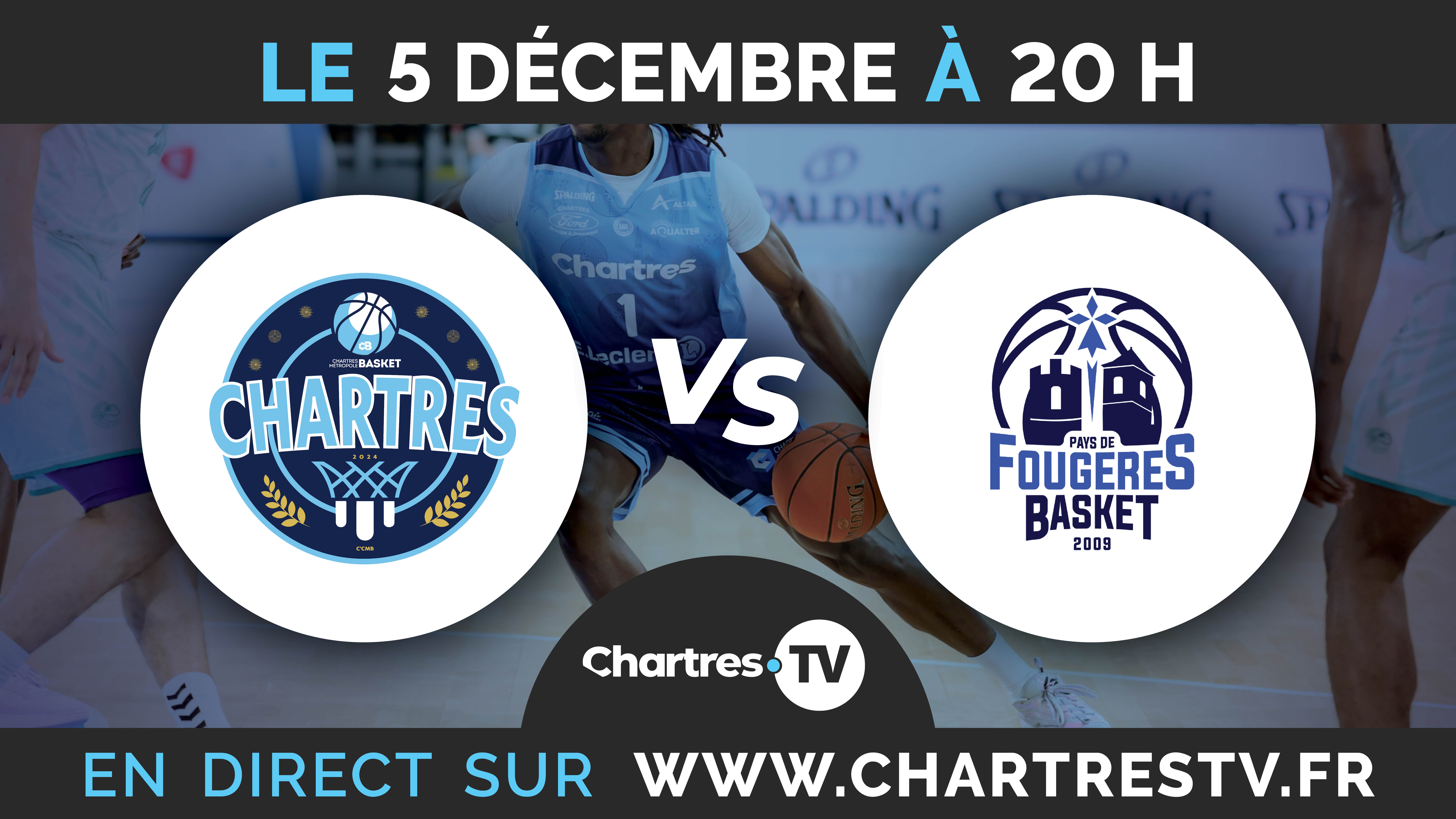 C'Chartres Métropole Basket Masculin vs Fougères