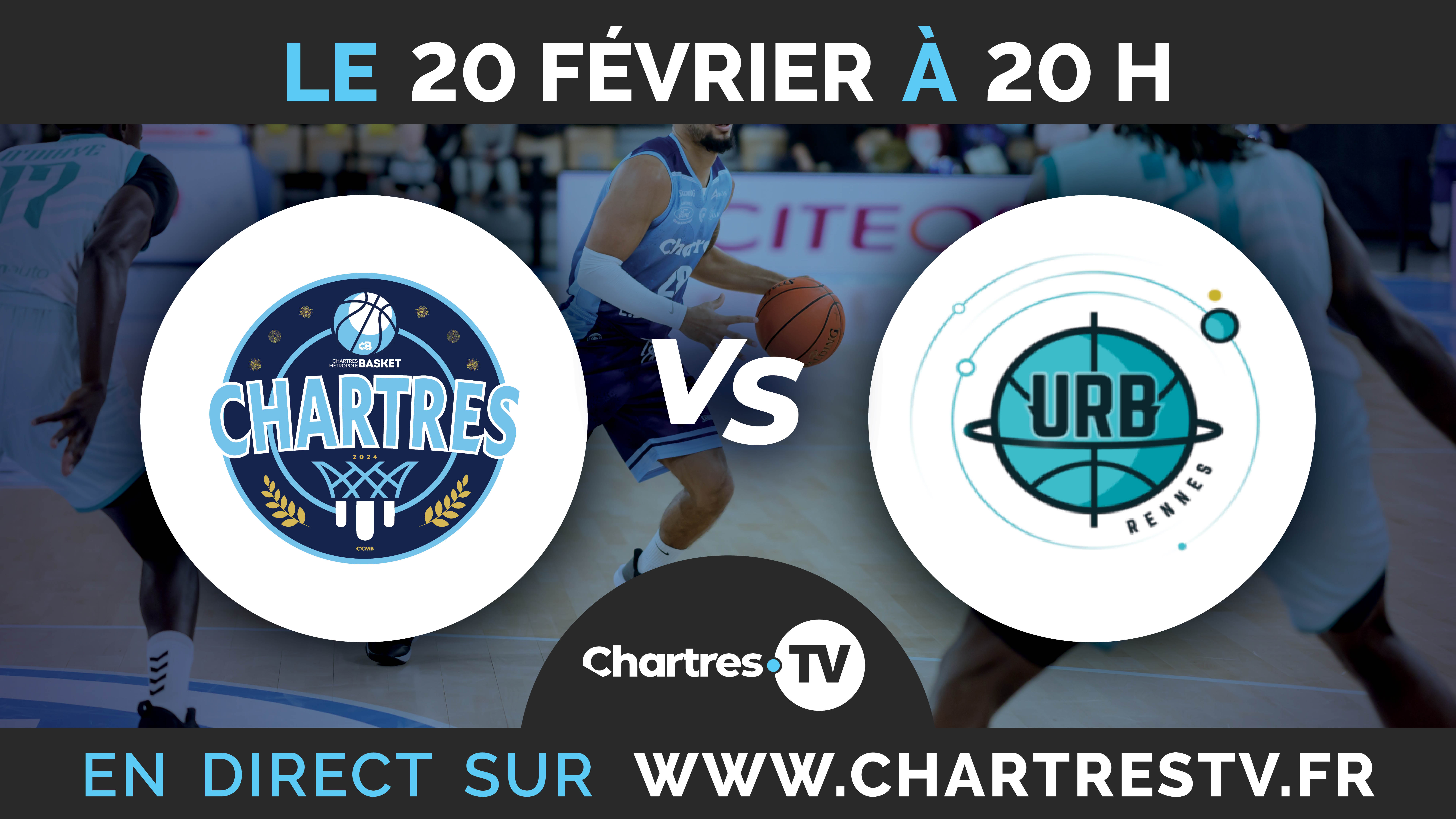 C'Chartres Métropole Basket Masculin vs Rennes