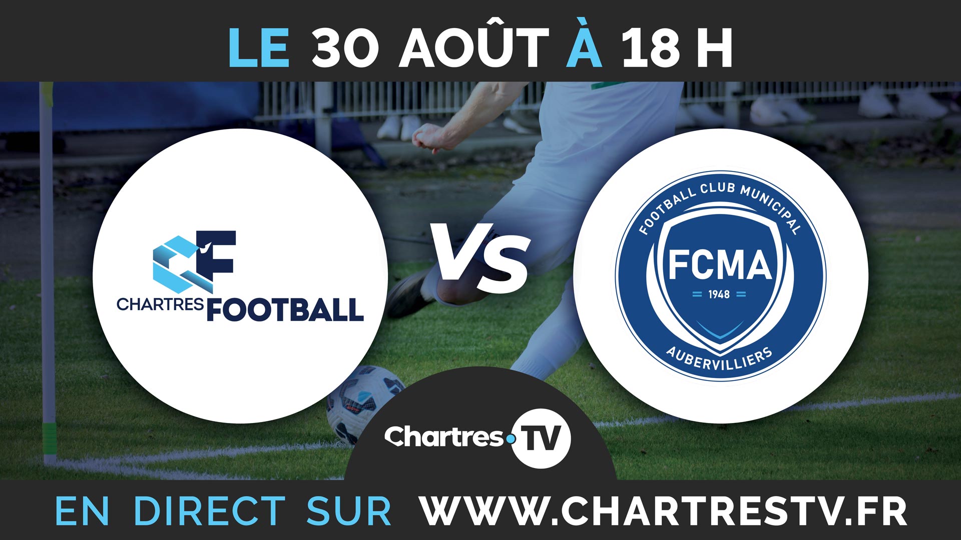 C'Chartres Football vs Aubervilliers FCM