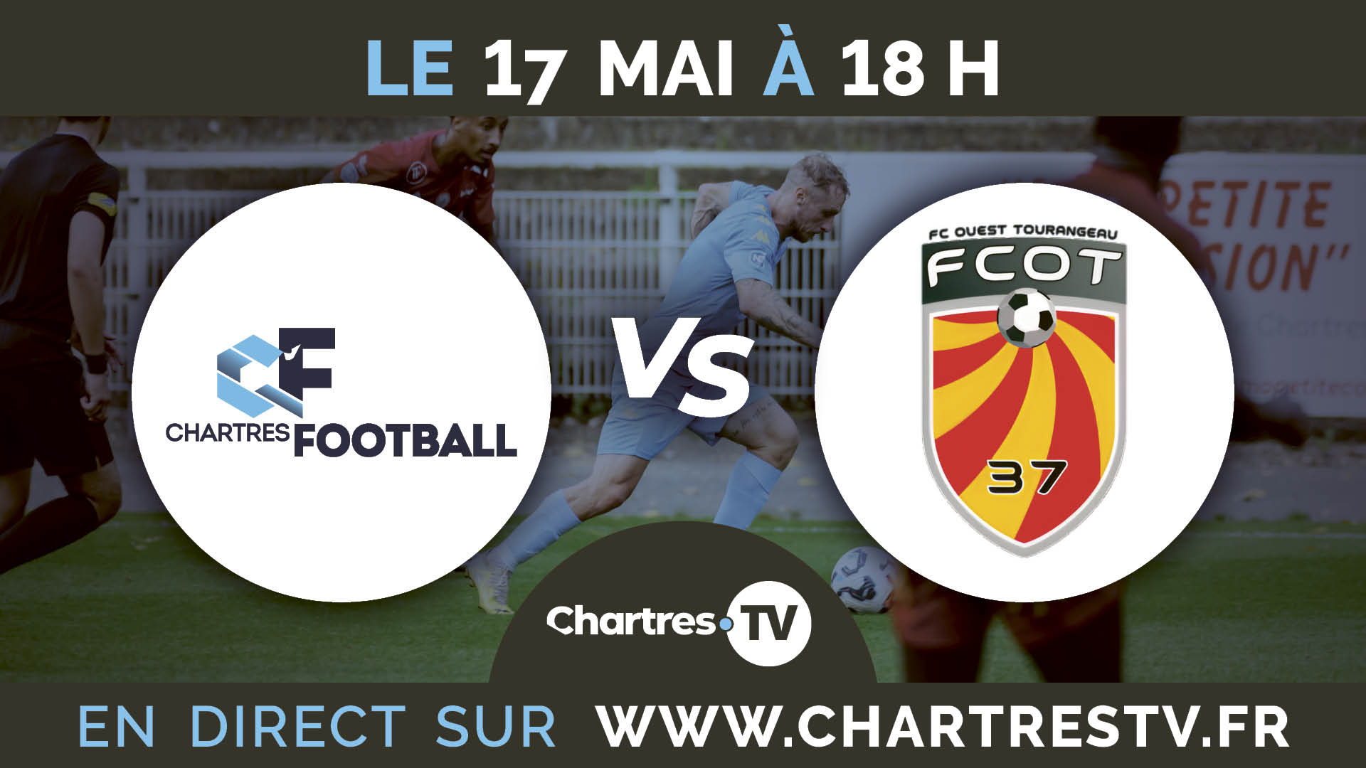 C'Chartres Football vs FC Ouest Tourangeau