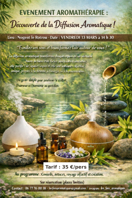 Aromathérapie - Découverte de la Diffusion Aromatique !