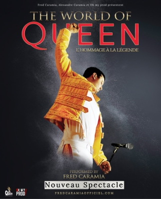 Concert : "THE WORLD OF QUEEN" - L'hommage à la légende